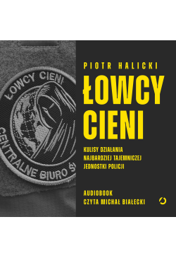 Łowcy cieni. Kulisy...