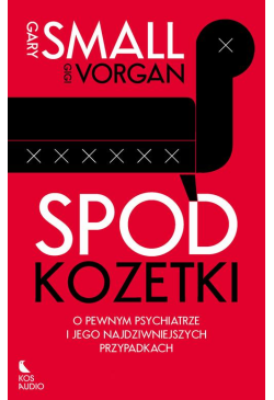 Spod kozetki. O pewnym...
