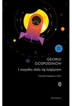 I wszystko stało się księżycem