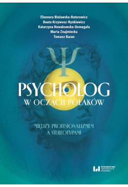 Psycholog w oczach Polaków:...