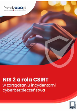 NIS 2 a rola CSIRT w...