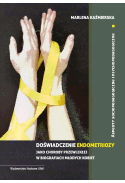 Doświadczenie endometriozy...