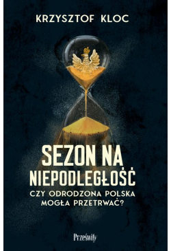 Sezon na niepodległość