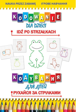 Kodowanie dla dzieci Idź po...