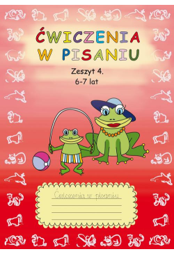 Ćwiczenia w pisaniu. Zeszyt...