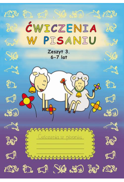 Ćwiczenia w pisaniu. Zeszyt...