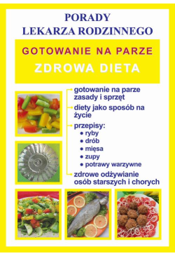 Gotowanie na parze. Zdrowa...