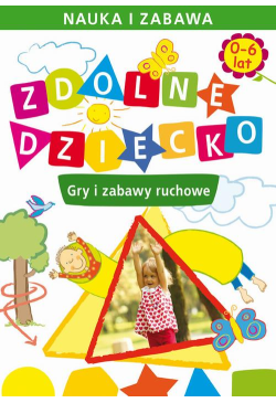 Zdolne dziecko. Gry i...