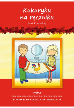 Kukuryku na ręczniku Marii...
