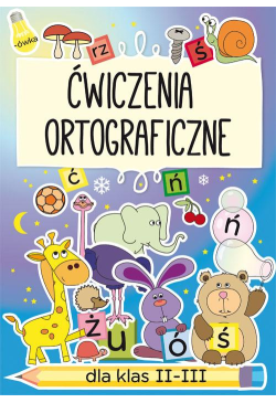 Ćwiczenia ortograficzne dla...