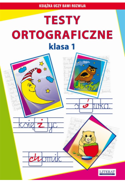 Testy ortograficzne. Klasa 1