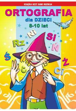 Ortografia dla dzieci 8-10 lat