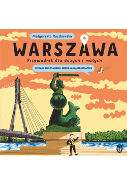 Warszawa. Przewodnik dla...