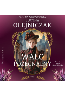 Pani na wrzosowisku. Tom 4....