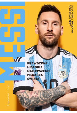 Messi. Prawdziwa historia...