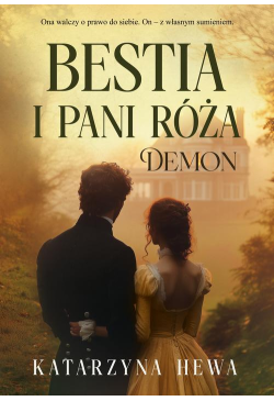 Bestia i pani Róża. Demon