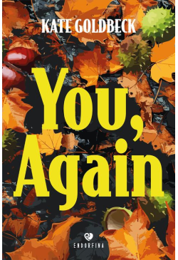You, again