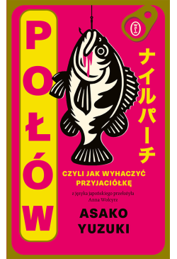 Połów. Czyli jak wyhaczyć...