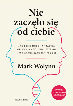 Nie zaczęło się od ciebie