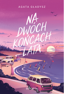 Na dwóch końcach lata