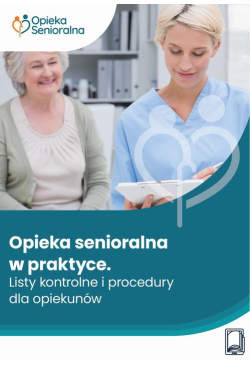 Opieka senioralna w...