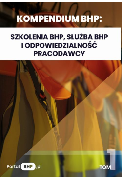 Kompendium BHP: Szkolenia...