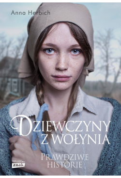 Dziewczyny z Wołynia
