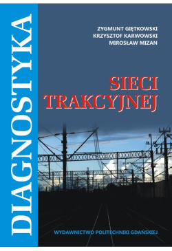 Diagnostyka sieci trakcyjnej