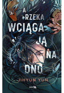 A rzeka wciąga ją na dno