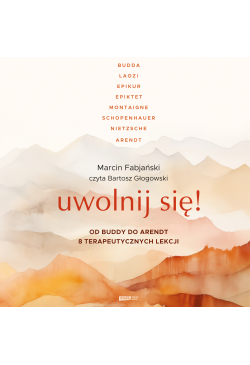 Uwolnij się! Od Buddy do...