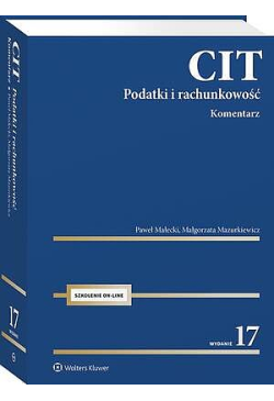 CIT. Komentarz. Podatki i...