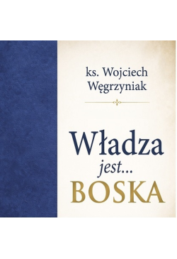 Władza jest Boska