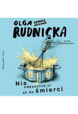 Nie odpuszczę ci aż do śmierci
