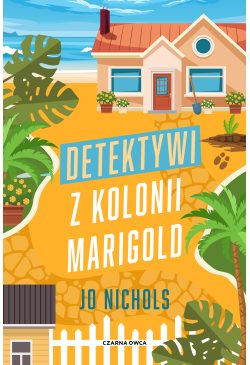 Detektywi z Kolonii Marigold