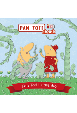 Pan Toti i ziarenko