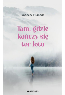 Tam, gdzie kończy się tor lotu