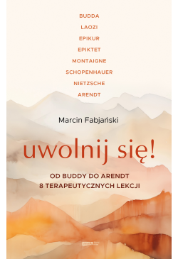 Uwolnij się! Dobre życie...