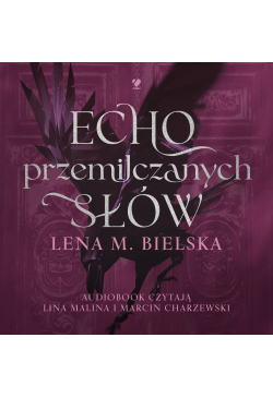 Echo przemilczanych słów