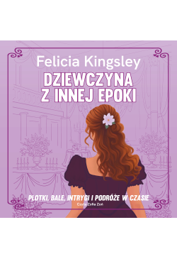 Dziewczyna z innej epoki