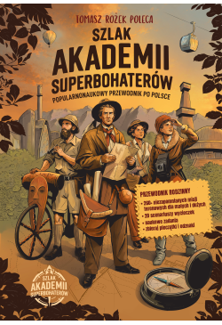Szlak Akademii Superbohaterów.
