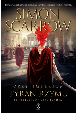 Tyran Rzymu. Orły imperium....