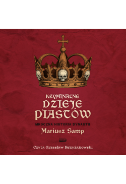 Kryminalne dzieje Piastów....