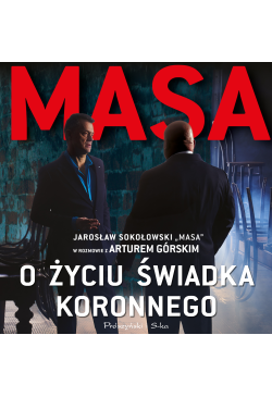 Masa o życiu świadka koronnego