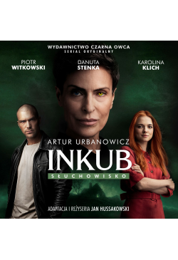 Inkub. Słuchowisko
