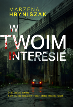 W twoim interesie
