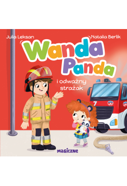 Wanda Panda i odważny strażak