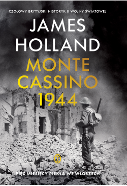 Monte Cassino 1944. Pięć...
