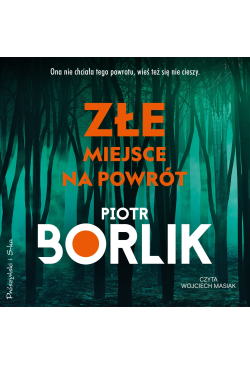 Złe miejsce na powrót