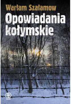 Opowiadania kołymskie