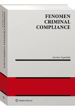 Fenomen criminal compliance...